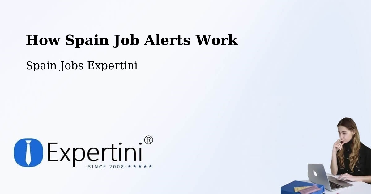 Job Alert System Overview – Sort - Spain Jobs Expertini