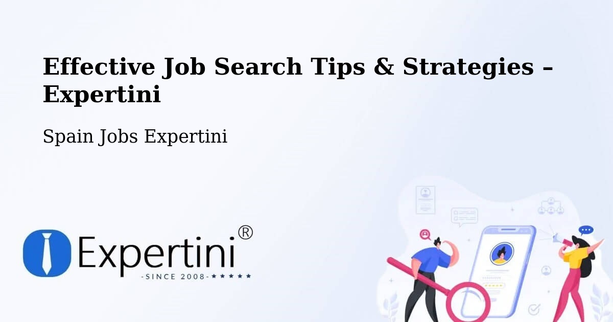 Job Search Tips & Strategies for Job Seekers – Sort - Sort, Spain Jobs Expertini
