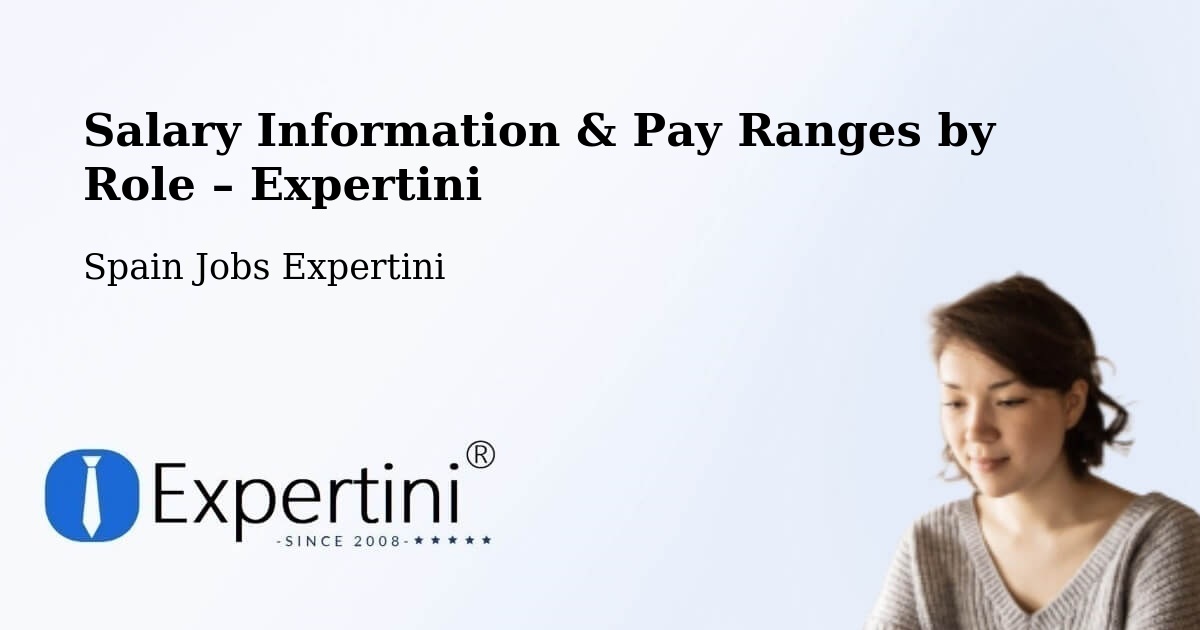 Salary Information & Pay Ranges – Sort - Sort, Spain Jobs Expertini